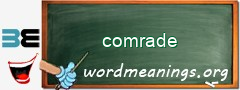 WordMeaning blackboard for comrade